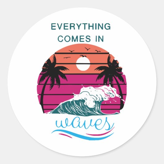 Alles komt in golven ronde sticker (Voorkant)