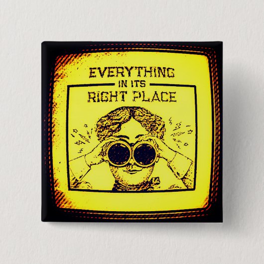Alles op zijn plaats vierkante button 5,1 cm (Voorkant)