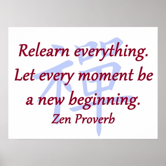 Alles opnieuw bekijken - Zen Proverb Poster (Voorkant)