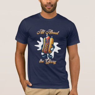 Alles over de Glizzy Grappige hotdog humor T-shirt