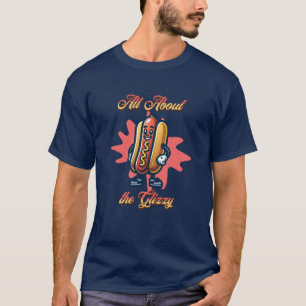 Alles over de Glizzy Grappige hotdog humor T-shirt