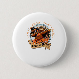 Alles over die Baste Happy Thanksgiving Classic Ronde Button 5,7 Cm