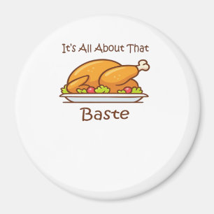 Alles over die baste (Thanksgiving) trendy Magneet