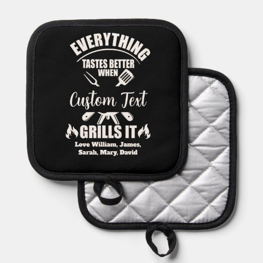 Alles smaakt beter wanneer aangepaste naam grills pannenlap (Voorkant / Achterkant)