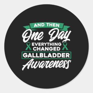 Alles veranderde het bewustzijn van galblaaskanker ronde sticker
