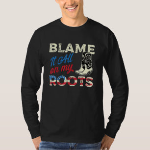 Alles voor de gek houden op mijn wortels - country t-shirt