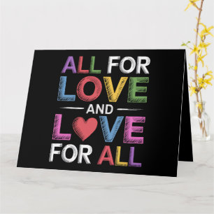 Alles voor liefde en liefde voor iedereen Pride Mo Kaart