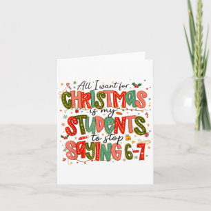 Alles wat ik met Kerstmis wil is dat mijn studente Kaart