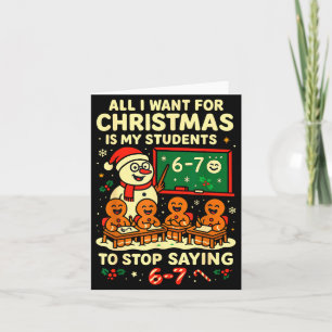 Alles wat ik met Kerstmis wil is dat mijn studente Kaart
