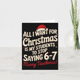 Alles wat ik met Kerstmis wil is dat mijn studente Kaart