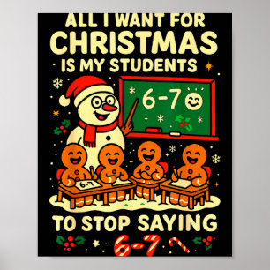Alles wat ik met Kerstmis wil is dat mijn studente Poster