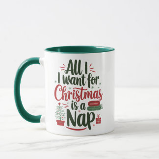 Alles wat ik met Kerstmis wil is een dutje Mok