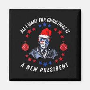 Alles wat ik met Kerstmis wil is een nieuwe presid Magneet