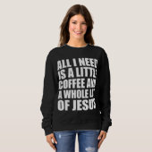 Alles wat ik nodig heb is een kleine koffie en een trui (Voorkant volledig)