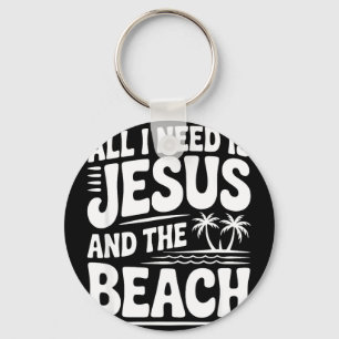 Alles wat ik nodig heb is Jezus en het strand Alle Sleutelhanger