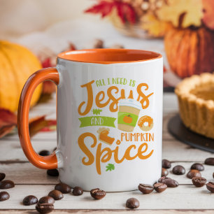 Alles wat ik nodig heb is Jezus en Pumpkin Spice Mok