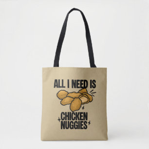 Alles wat ik nodig heb is kipnuggets draagtas