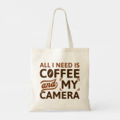 Alles wat ik nodig heb is koffie en mijn camera tote bag (Achterkant)