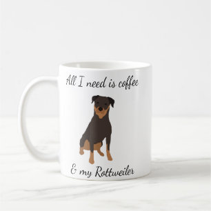 Alles wat ik nodig heb is koffie en mijn Rottweile Koffiemok
