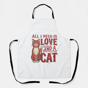 Alles wat ik nodig heb is liefde en een kat Vintag Schort
