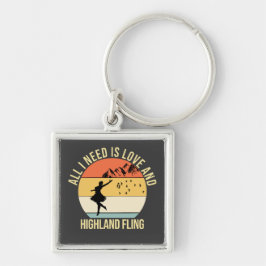 Alles wat ik nodig heb is liefde en Highland Fling Sleutelhanger