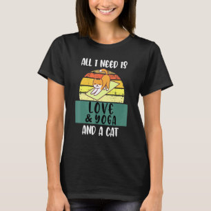 Alles wat ik nodig heb is liefde en yoga en een ka t-shirt