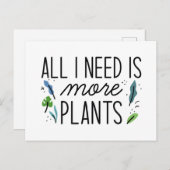 Alles wat ik nodig heb is meer Planten Briefkaart (Voorkant / Achterkant)