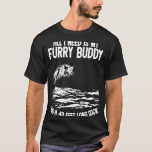 Alles wat ik nodig heb, is mijn gierige boeddy een t-shirt