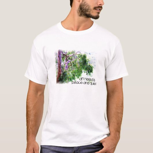 Alles wat ik nodig heb is vrede en rust t-shirt (Voorkant)