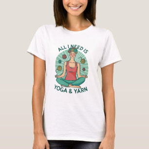 Alles wat ik nodig heb is Yoga en Yarne zin T-shirt