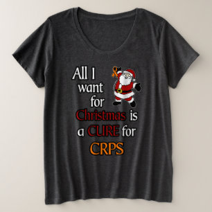 Alles wat ik voor Kerstmis/Kerstman wil...CRPS Grote Maat T-shirt
