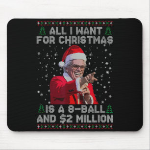 Alles wat ik voor kerstmis wil 8 Ball en 2 miljoen Muismat