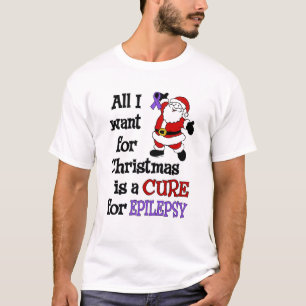 Alles wat ik voor Kerstmis wil...Epilepsy T-shirt