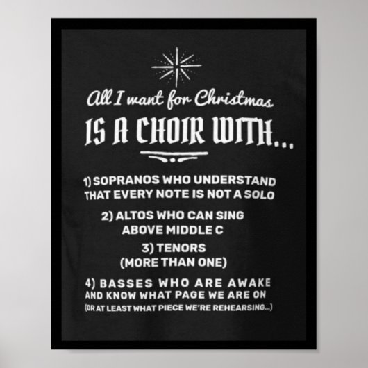 "Alles wat ik voor Kerstmis wil" grappig Choir msg Poster (Voorkant)