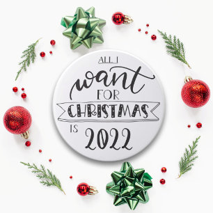 Alles wat ik voor Kerstmis wil is 2023 leuke Butto Ronde Button 7,6 Cm