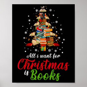 Alles wat ik voor Kerstmis wil, is Boeken-kerstboo Poster