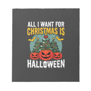 Alles wat ik voor kerstmis wil is Halloween-ontwer Notitieblok