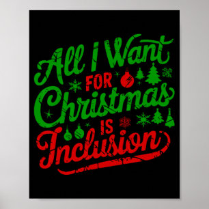 Alles wat ik voor Kerstmis wil is inclusie leraar Poster
