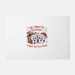 Alles wat ik voor Kerstmis wil is je twee voortand Deurmat