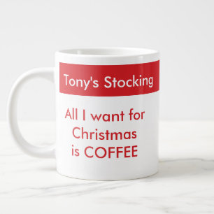 Alles wat ik voor Kerstmis wil is koffie-Sjabloon Extra Grote Beker