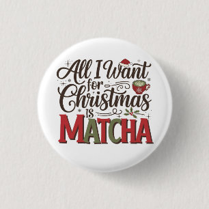 Alles wat ik voor Kerstmis wil is Matcha Groene Ko Ronde Button 3,2 Cm