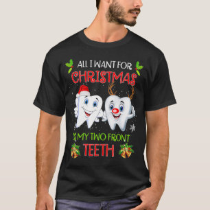 Alles wat ik voor Kerstmis wil is mijn twee voor d T-shirt