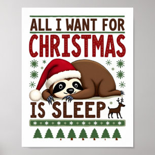 Alles wat ik voor kerstmis wil is slaap - Grappige Poster