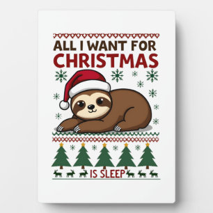 Alles wat ik voor Kerstmis wil is Slapen - Grappig Fotoplaat