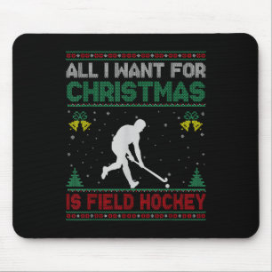 Alles wat ik voor kerstmis wil is veldhockey lelij muismat