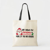 Alles wat ik voor Kerstmis wil Tote Bag (Voorkant)