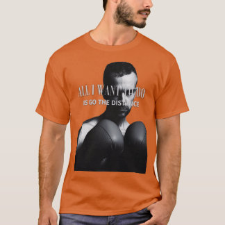 Alles wat ik wil doen is de afstand afleggen t-shirt