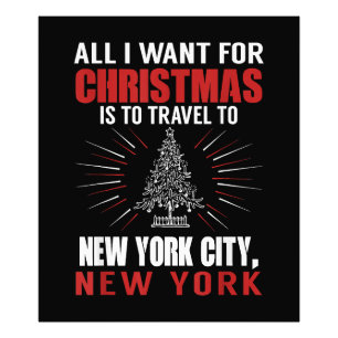 Alles wat ik wil voor kerst reizen naar New York C Foto Afdruk