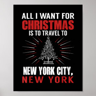 Alles wat ik wil voor kerst reizen naar New York C Poster