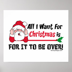 Alles wat ik wil voor Kerstmis Funny Santa Poster